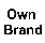 Own Brand