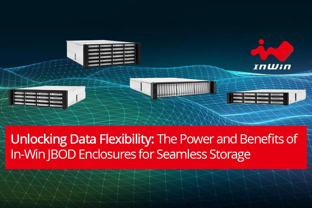 Unlocking Data Flexibility: The Power and Benefits of In-Win JBOD Enclosures